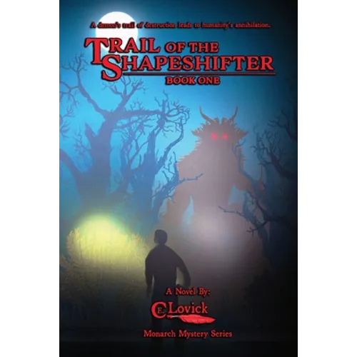 Trail of the Shapeshifter - Paperback