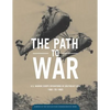 The Path to War: U.S. Marine Operations in Southeast Asia 1961 to 1965 - Paperback