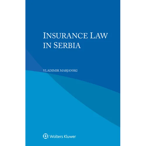 Insurance Law in Serbia - Paperback