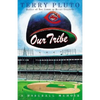 Our Tribe: A Baseball Memoir - Paperback