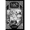 Lugh na Bua-Lugh the Deliverer - Hardcover