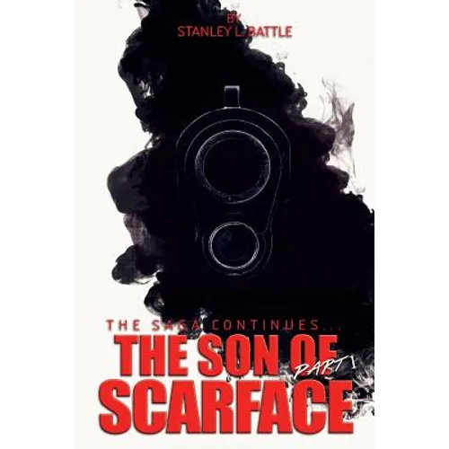 The Son of Scarface - Part 1 - Paperback