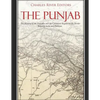 The Punjab: The History of the Punjabis and the Contested Region on the Border Between India and Pakistan - Paperback