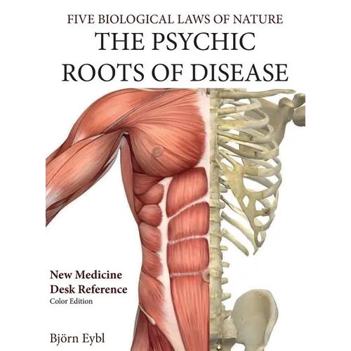 The Psychic Roots of Disease: New Medicine (Color Edition) English - Hardcover