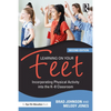 Learning on Your Feet: Incorporating Physical Activity into the K-8 Classroom - Paperback