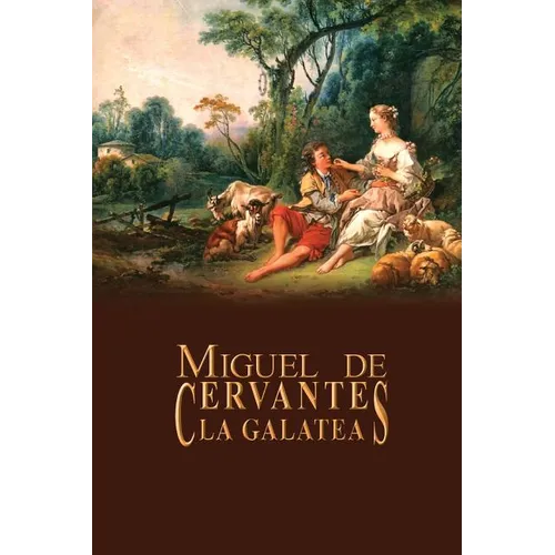 La Galatea - Paperback