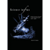 Science in Flux: NASA's Nuclear Program at Plum Brook Station, 1955 - 2005 - Paperback