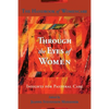 Through the Eyes of Women - Paperback
