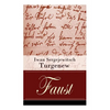 Faust: Eine autobiographische Liebesgeschichte - Erzählung in neun Briefen - Paperback