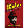 The Devil's Dreamland: Poetry Inspired by H.H. Holmes - Paperback