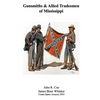 Gunsmiths and Allied Tradesmen of Mississippi - Paperback