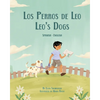 Leo's Dogs (Spanish-English): Los Perros de Leo - Paperback