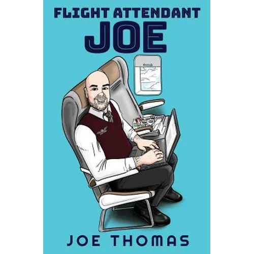 Flight Attendant Joe - Paperback
