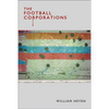 The Football Corporations - Paperback