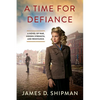 A Time for Defiance - Paperback