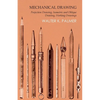 Mechanical Drawing - Projection Drawing, Isometric and Oblique Drawing, Working Drawings - Paperback
