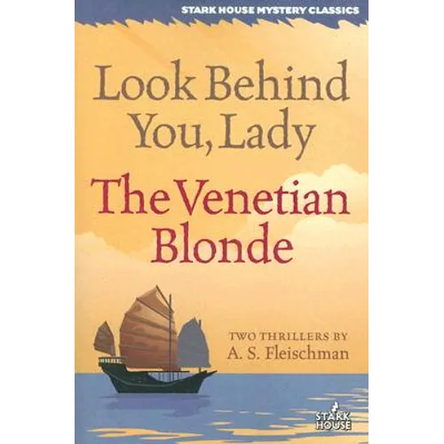 Look Behind You, Lady / The Venetian Blonde - Paperback