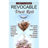 Revocable Trust Reit: A Pocket Guide to Creating a Living Revocable Trust (The Truth About Revocable Living Trusts and Estate Planning) - Paperback