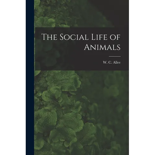 The Social Life of Animals - Paperback