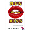 Run Catch Kiss - Paperback