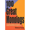 100 Great Monologs - Paperback