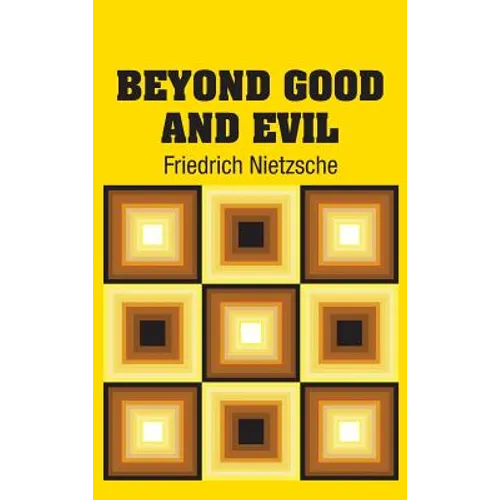Beyond Good and Evil - Hardcover