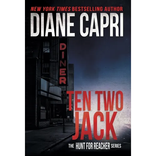 Ten Two Jack: The Hunt for Jack Reacher Series - Hardcover