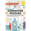Overworked & Underpuzzled: Commuter Puzzles: Even the Journey to Work Can Be Puzzling! - Paperback