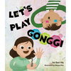Let's Play Gonggi - Hardcover