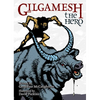 Gilgamesh the Hero - Hardcover