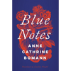 Blue Notes - Paperback