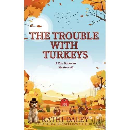 The Trouble with Turkeys - Paperback