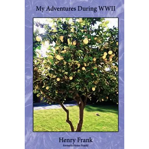 My Adventures During WWII - Paperback