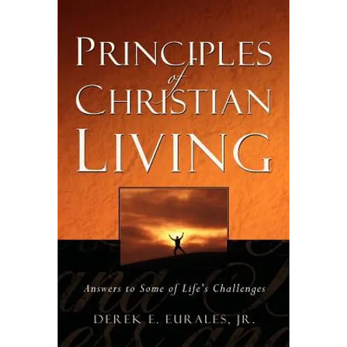 Principles of Christian Living - Paperback