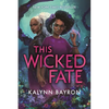 This Wicked Fate - Paperback