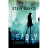 Deadly Commitment - Paperback