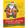 Connect the Dots For the Holidays Girls and Boys Activity Book - Paperback