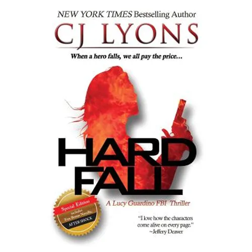 Hard Fall: Special Edition: A Lucy Guardino FBI Thriller with a BONUS novella - After Shock - Paperback