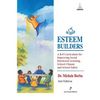 Esteem Builders: A K-8 Curriculum for Improving Social Emotional Learning, School Climate and School Safety - Paperback