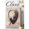 Clara: From Trials to Triumph - Paperback