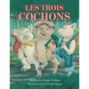 Les Trois Cochons - Hardcover