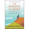 The Wonder of Aging - Paperback