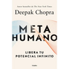 Metahumano: Libera Tu Potencial Infinito / Metahuman: Unleashing Your Infinite Potential - Paperback