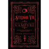 Strigoi Vii: Path of the Living Vampyre - Paperback