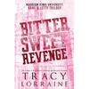 Bitter Sweet Revenge: Kane & Letty Trilogy - Paperback