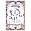 The Quill and the Vial - Paperback