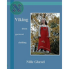 Viking: Dress Clothing Garment - Paperback