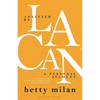 Analyzed by Lacan: A Personal Account - Hardcover