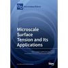 Microscale Surface Tension and Its Applications - Paperback