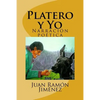 Platero y Yo: Narracion poetica - Paperback